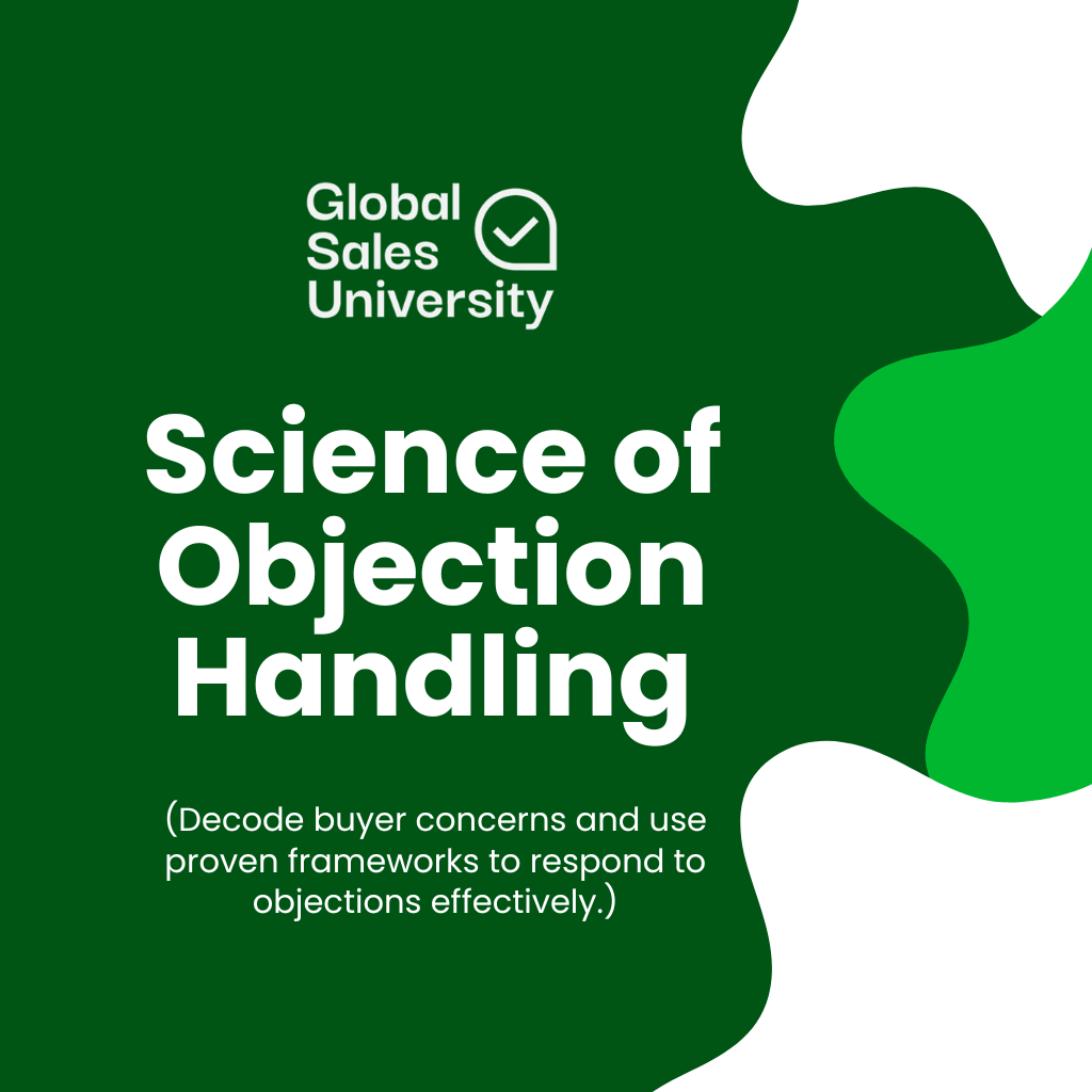The Science of Objection Handling course